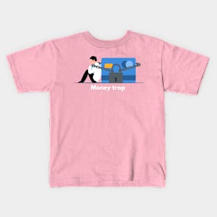 Money trap graphic Kids T-Shirt